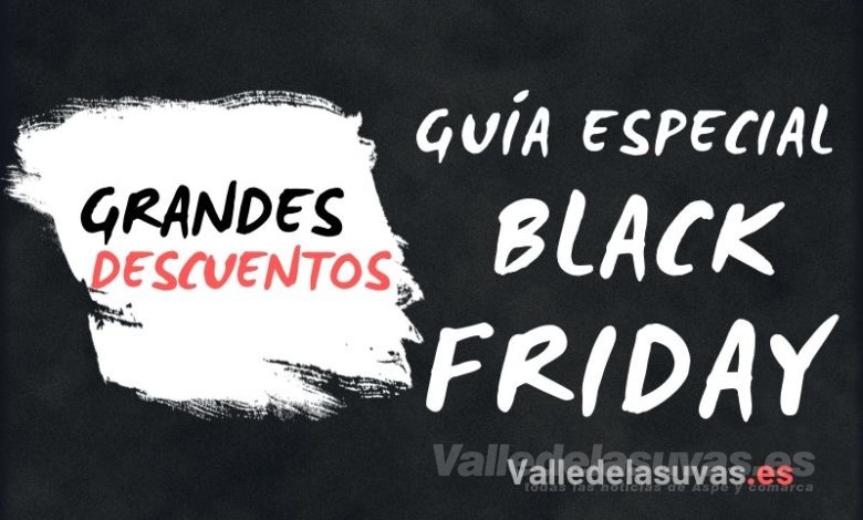 Black Friday en el Valle de las Uvas