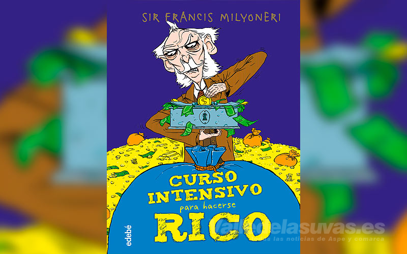 Aspe: El aspense Miguel Ángel Díez ilustra la novela “Curso intensivo para  hacerse rico” - Valle de las Uvas Aspe Noticias